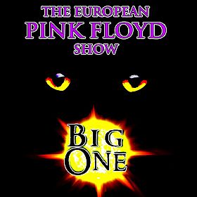 The European Pink Floyd Show by BIG ONE