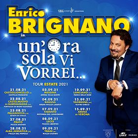 Enrico Brignano - Un'ora sola vi vorrei