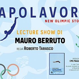 CAPOLAVORI Lecture show Mauro Berruto - RINVIATO