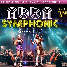 GIMME LIVE - ABBA SYMPHONIC Tribute show
