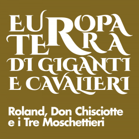 Europa terra di giganti e cavalieri - Don Chisciotte parte 2°