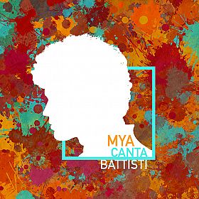 ORT - MYA CANTA BATTISTI 